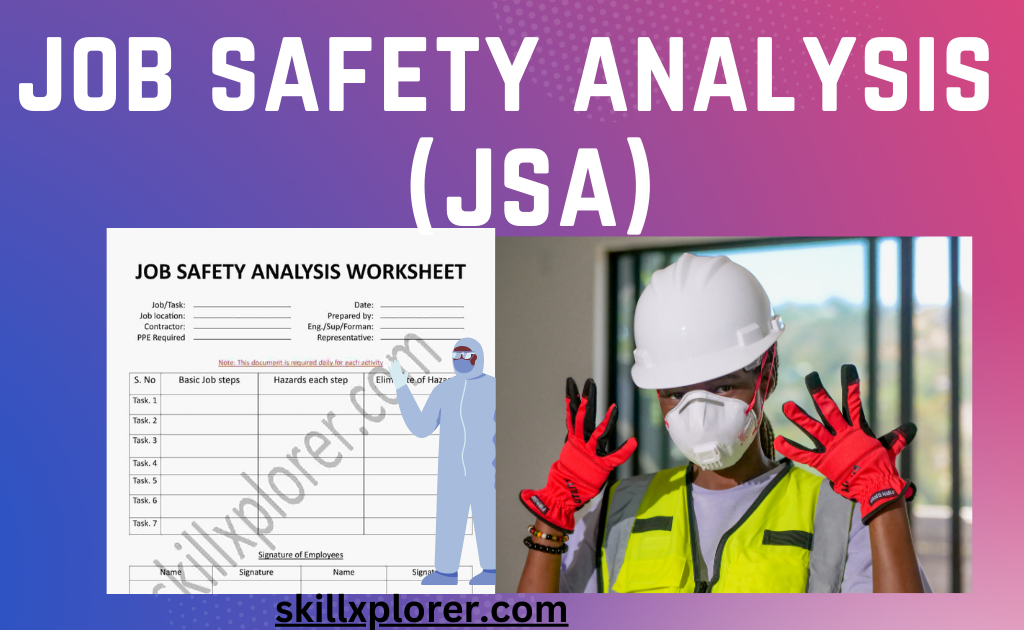 Job safety analysis