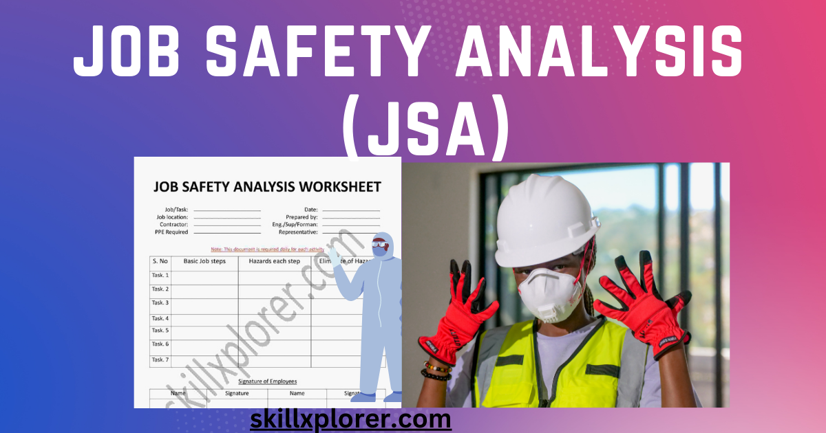 Job safety analysis